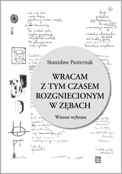 Wracam z tym czasem rozgniecionym w zębach