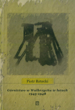 Piotr Retecki w Bibliotece pod Atlantami w Wałbrzychu – prezentacja książki 